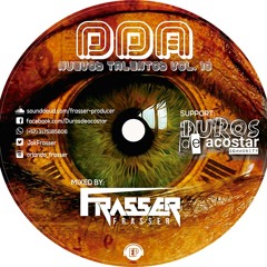 Set DDA - Nuevos Talentos Vol 10  (Mixed By Frasser)