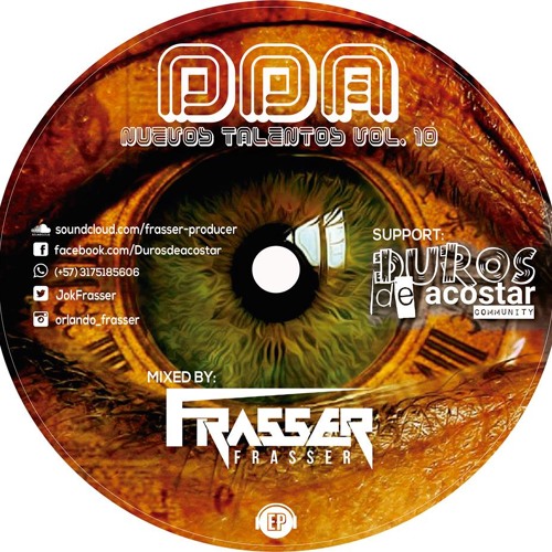 Set DDA - Nuevos Talentos Vol 10  (Mixed By Frasser)