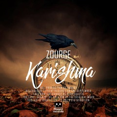 Zourge - Karishma [OUT NOW]