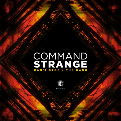 Command Strange - The Gang [V Recordings]