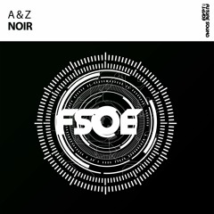 A & Z - Noir *OUT NOW!*