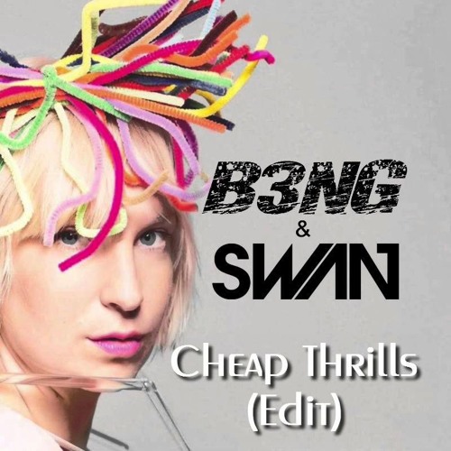 Stream Sia feat. Sean Paul - Cheap Thrills (Robbert SWAN X Steven B3NG  Edit) [FREE DOWNLOAD] by Robbert SWAN DJ/Producer | Listen online for free  on SoundCloud