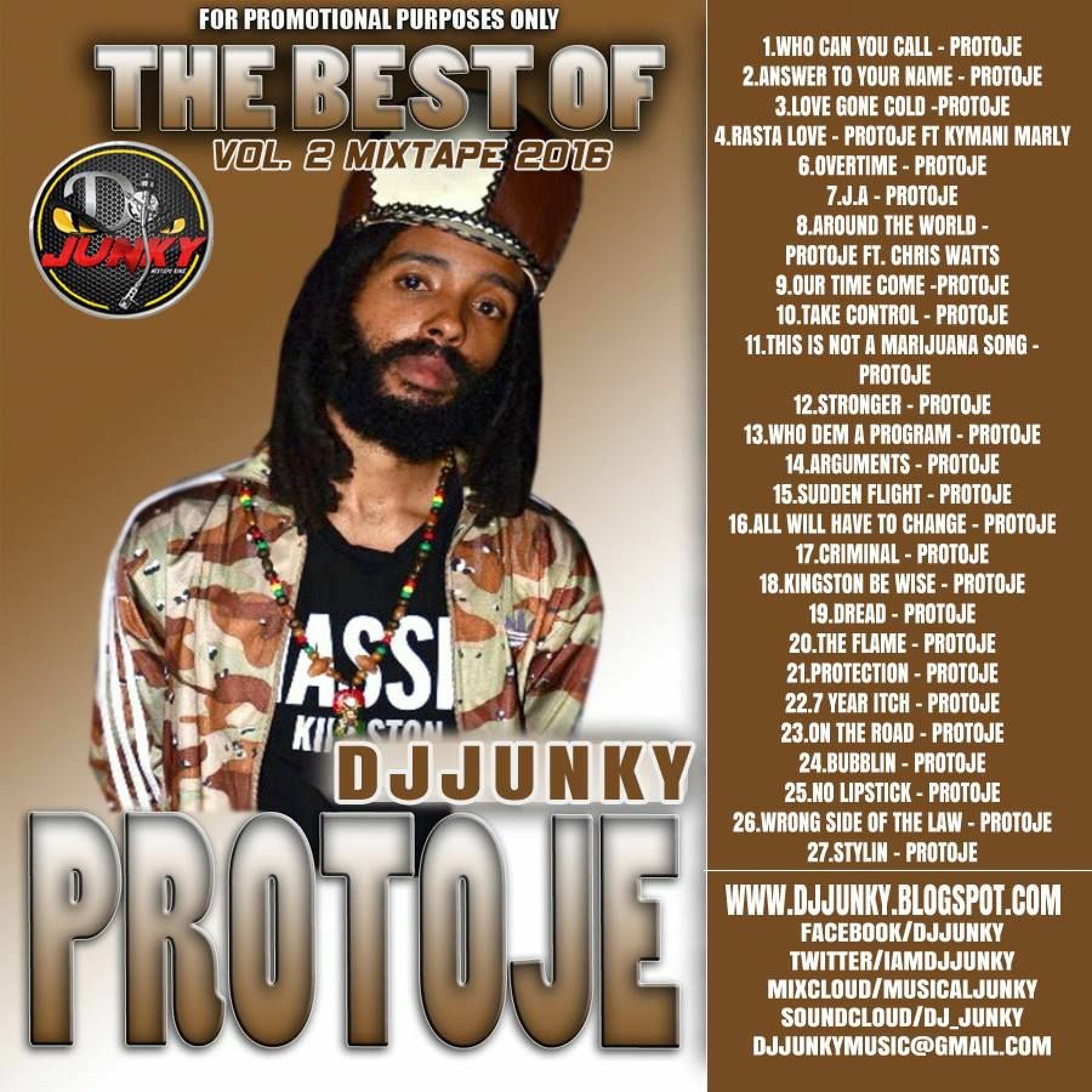 DJJUNKY - BEST OF PROTOJE VOL. II MIXTAPE 2K16 (www.djjunky.blogspot.com) episode artwork