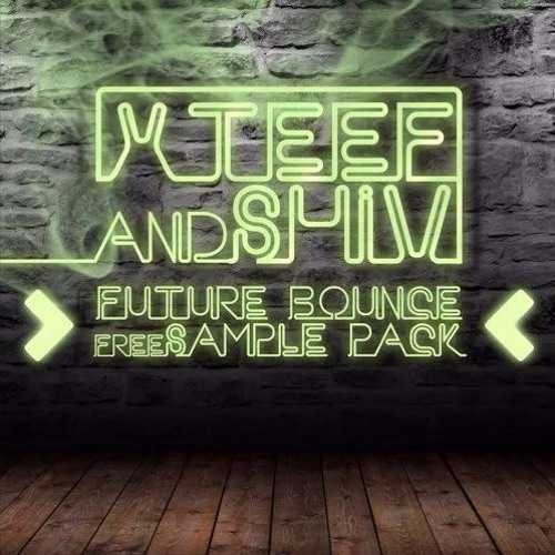 X-Teef & Shiv(Future Bounce Sample Pack AND PRESETS) Massive And Sylenth