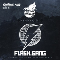 Nighthowl Radio Vol. 3 - Flash Gang