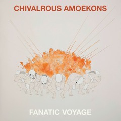 Chivalrous Amoekons- "Oblivion"
