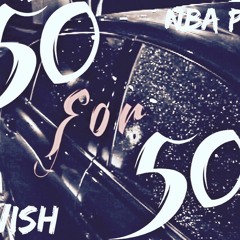 Rah Swish- 50 For 50
