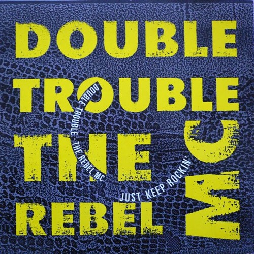 Double Trouble & Rebel MC - Just Keep Rockin' (Remix)