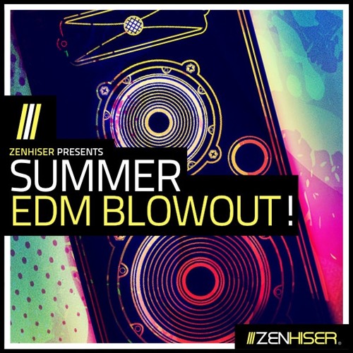 Zenhiser Summer EDM Blowout MULTiFORMAT-DECiBEL