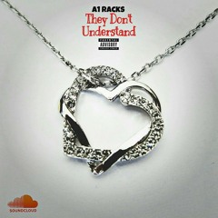 They Don't Understand