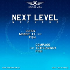 MONOPLAY | KRYSHA MIRA LIVE | NEXT LEVEL
