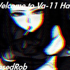 Garoad - Welcome To Va - 11 Hall - A (BasedRob Remix)