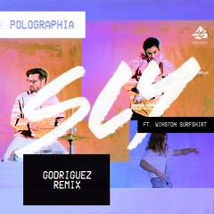 Polographia - Sly (Godriguez Remix)