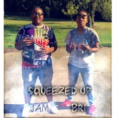 Bri & Jam - Squeezed Up Remix