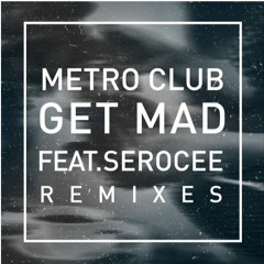 Get Mad (Jamie George Remix)