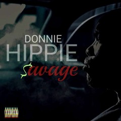 Donnie Hippie  - Savage Freestyle