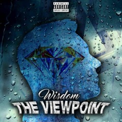 Wisdom | Waste My Time (Feat. Ehoff & Undecided) [Prod. By Chuki ]