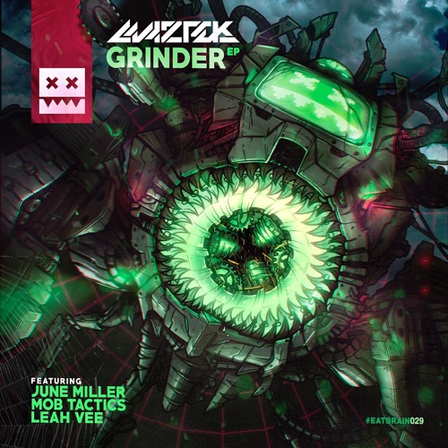 Maztek - Grinder (Eatbrain 029)