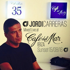 JORDI CARRERAS - Live at Café del Mar Ibiza (Cobalto Mix) 15/08/16