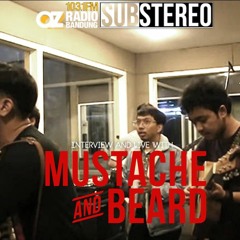 Mustache And Beard - Kesempurnaan Cinta - (Rizky Febian Cover Live From OZRadio Bandung)