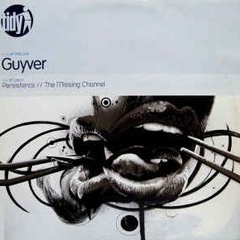 Guyver - Persistence