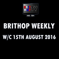 BritHop Weekly: W/C 15th August 2016