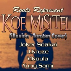 Joker Soakai, J.Kruze, V.Koula, Yung Sami - Koe Misiteli (Original version) (Illusion Tongan cover)