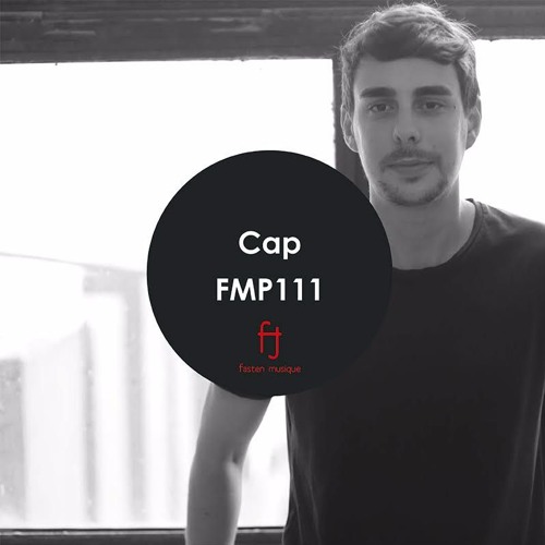Fasten Musique Podcast 111 | Cap