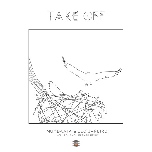 Mumbaata & Leo Janeiro - Take Off  (Snippet)