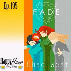 Episode 195 - Chad West