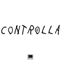 CONTROLLA ~ DRAKE