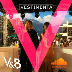 V&B DJ for VESTIMENTA EXPLOSION 2016