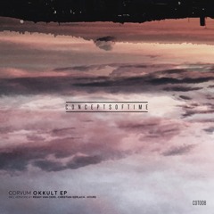 COT008 - Corvum - Occult Perception (Original Mix) - SNIPPET