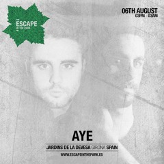 AYE Live @Escape in the Park(Girona)