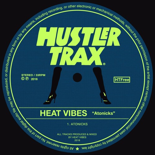Heat Vibes - Atonicks [Free Download]