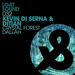 LF032 Kevin Di Serna & Ditian - Crystal Forest