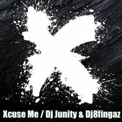 Xcuse Me - Live Promomix - DJ Junity & DJ 8Fingaz