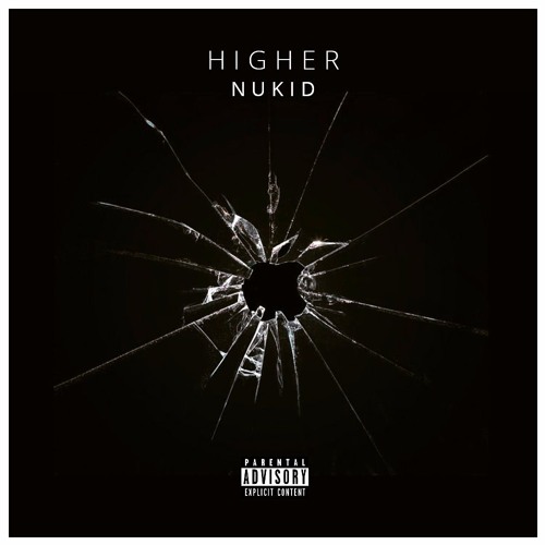 NuKid - Higher