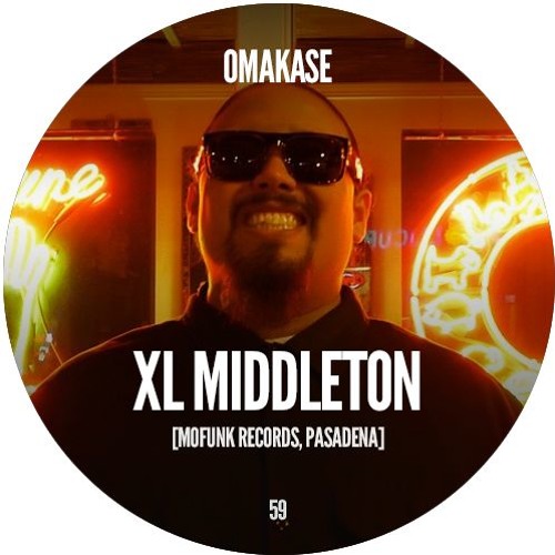 OMAKASE #59a, XL MIDDLETON