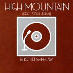 High Mountain (Feat. Soul Khan)