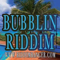 Riddimbanger - Bubblin Riddim | #Dancehall #RIddim #Reggae #Beats #Hot