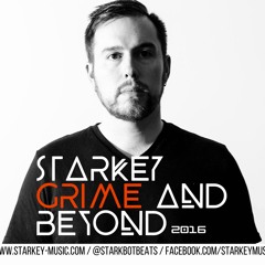 Starkey - Grime & Beyond 2016 (NEST HQ Premiere)