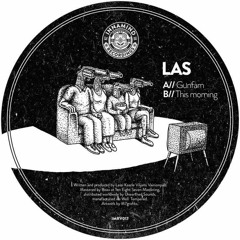 LAS - Gunfam // This Morning (Out Now)