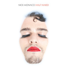 Nick Monaco - Bathwater