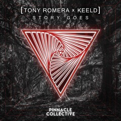 Tony Romera X KEELD - Story Goes