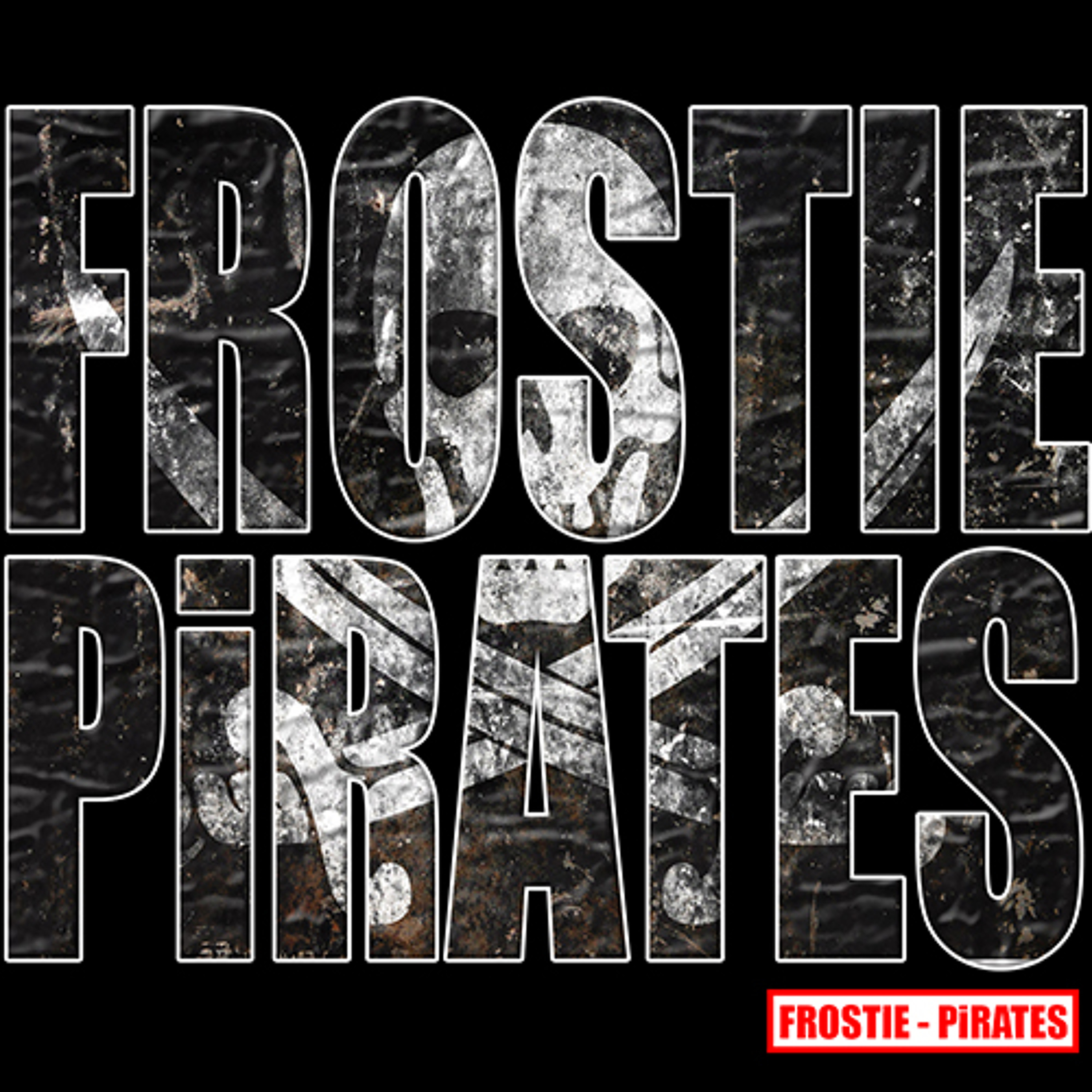 FROSTiE - PIRATES episode artwork
