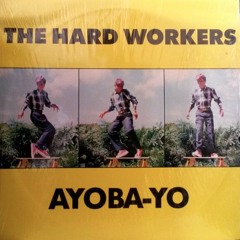 'Axe Chop' - The Hard Workers (1988)
