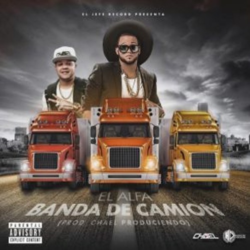 El Alfa – Banda De Camion