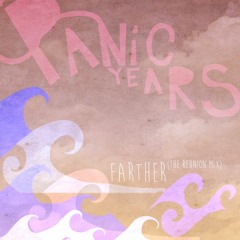 Farther (The Reunion Mix)