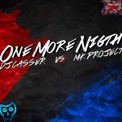 CASSER & MK PROJECT - ONE MORE NIGHT